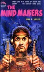 The Mind Makers by John E Muller